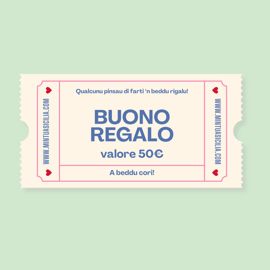 Buono regalo 50€ - Mintùa Sicilia